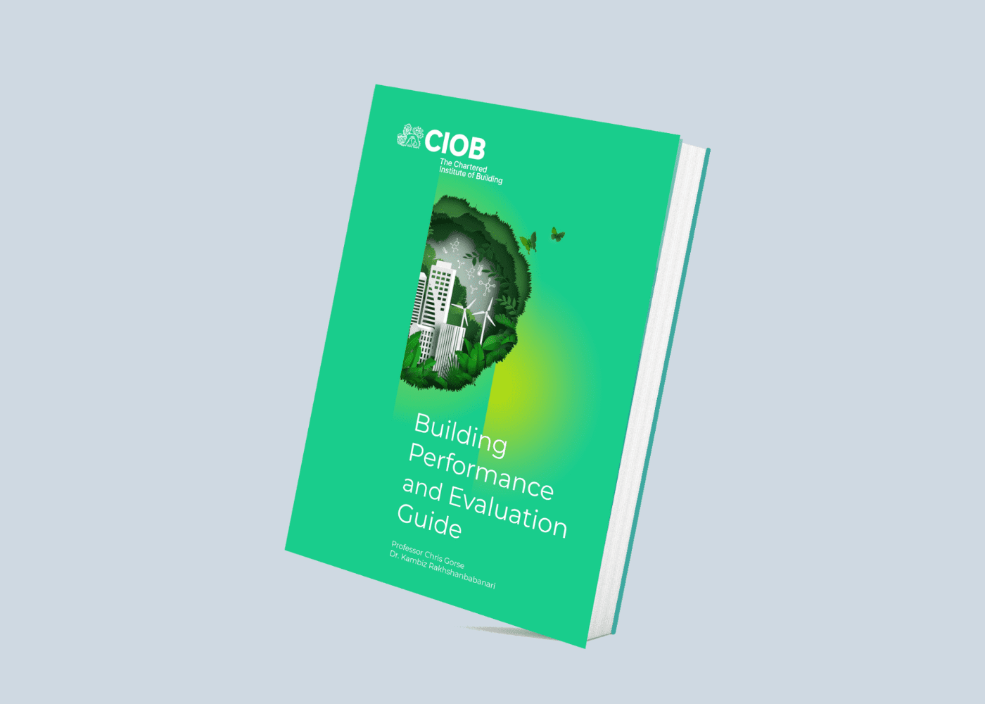 Building Performance and Evaluation Guide I CIOB Academy